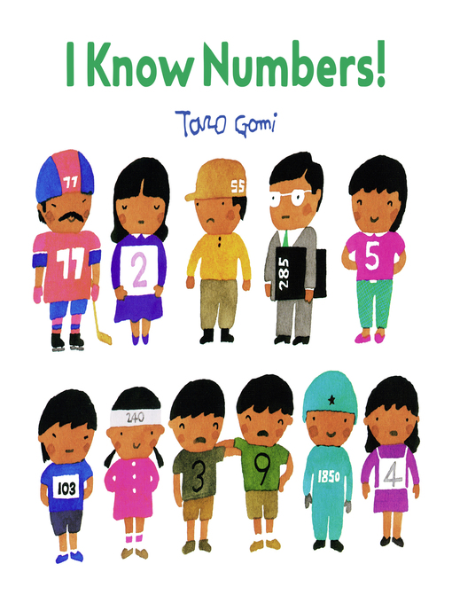 Title details for I Know Numbers! by Taro Gomi - Available